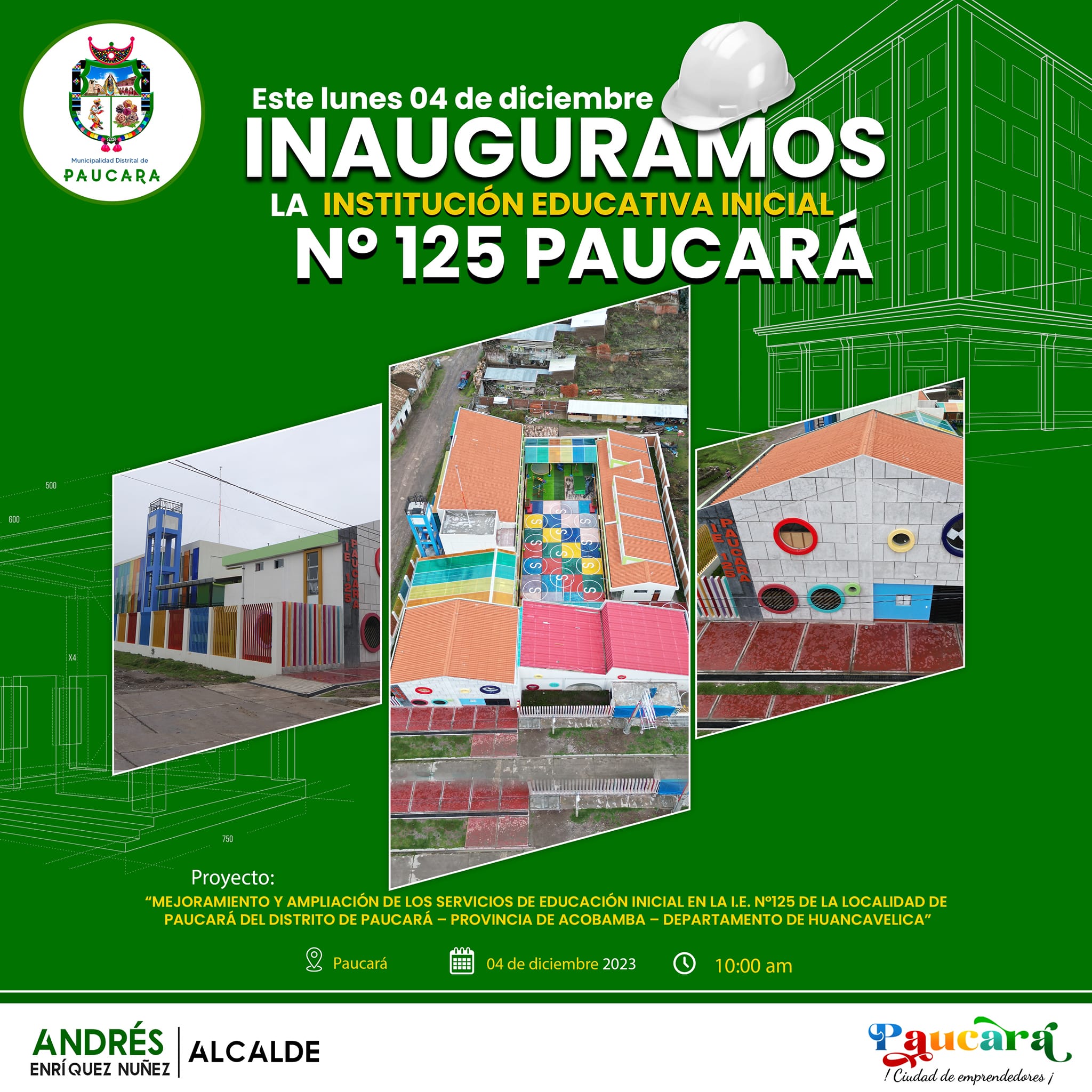 INAUGURACIÓN INSTITUCIÓN EDUCATIVA INICIAL Nº 125 - PAUCARÁ.