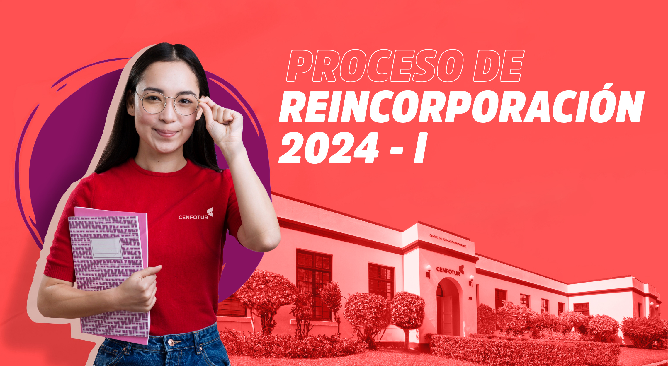 Proceso de reincorporación Periodo Académico 2024-I