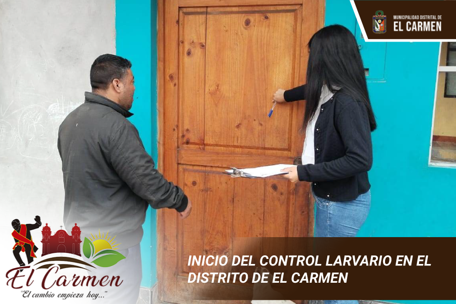 INICIO DEL CONTROL LARVARIO EN EL DISTRITO DE EL CARMEN