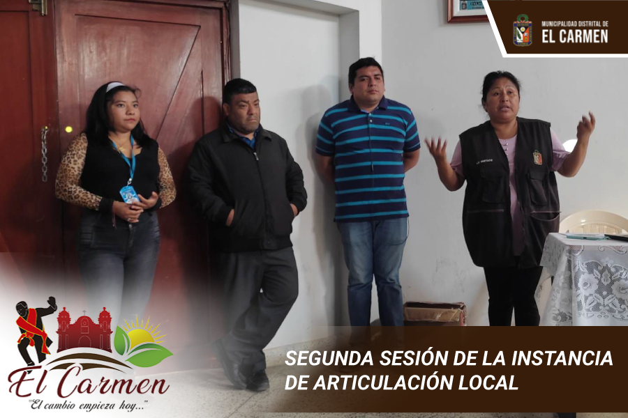 SEGUNDA SESIÓN DE LA INSTANCIA DE ARTICULACIÓN LOCAL