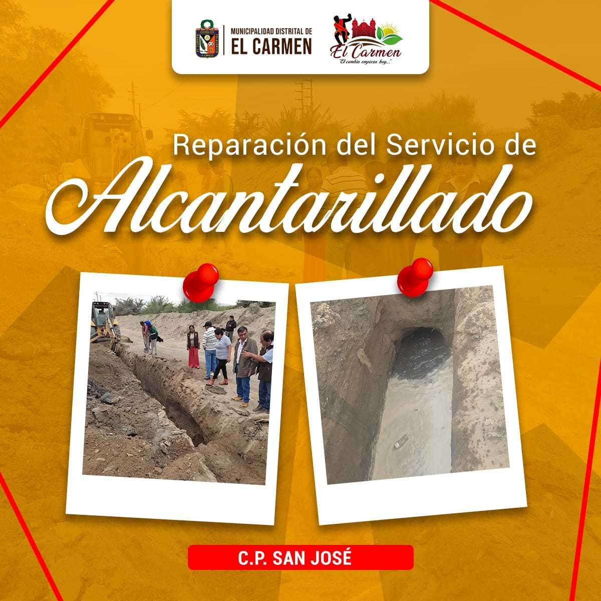 REPARACIÓN DEL SERVICIO DE ALCANTARILLADO – CAMINO AL CC.PP. SAN JOSÉ