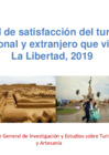 Vista preliminar de documento La Libertad, Nivel de Satisfacción de Turistas 2019