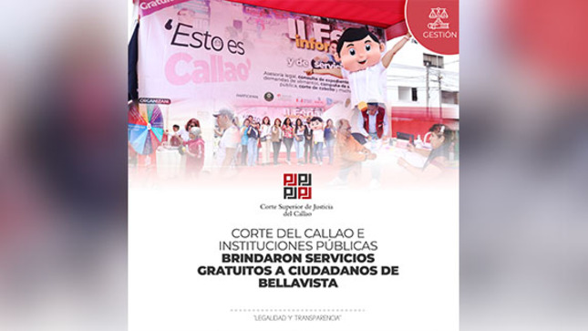 Corte Superior del Callao e instituciones públicas brindaron servicios gratuitos a ciudadanos de Bellavista