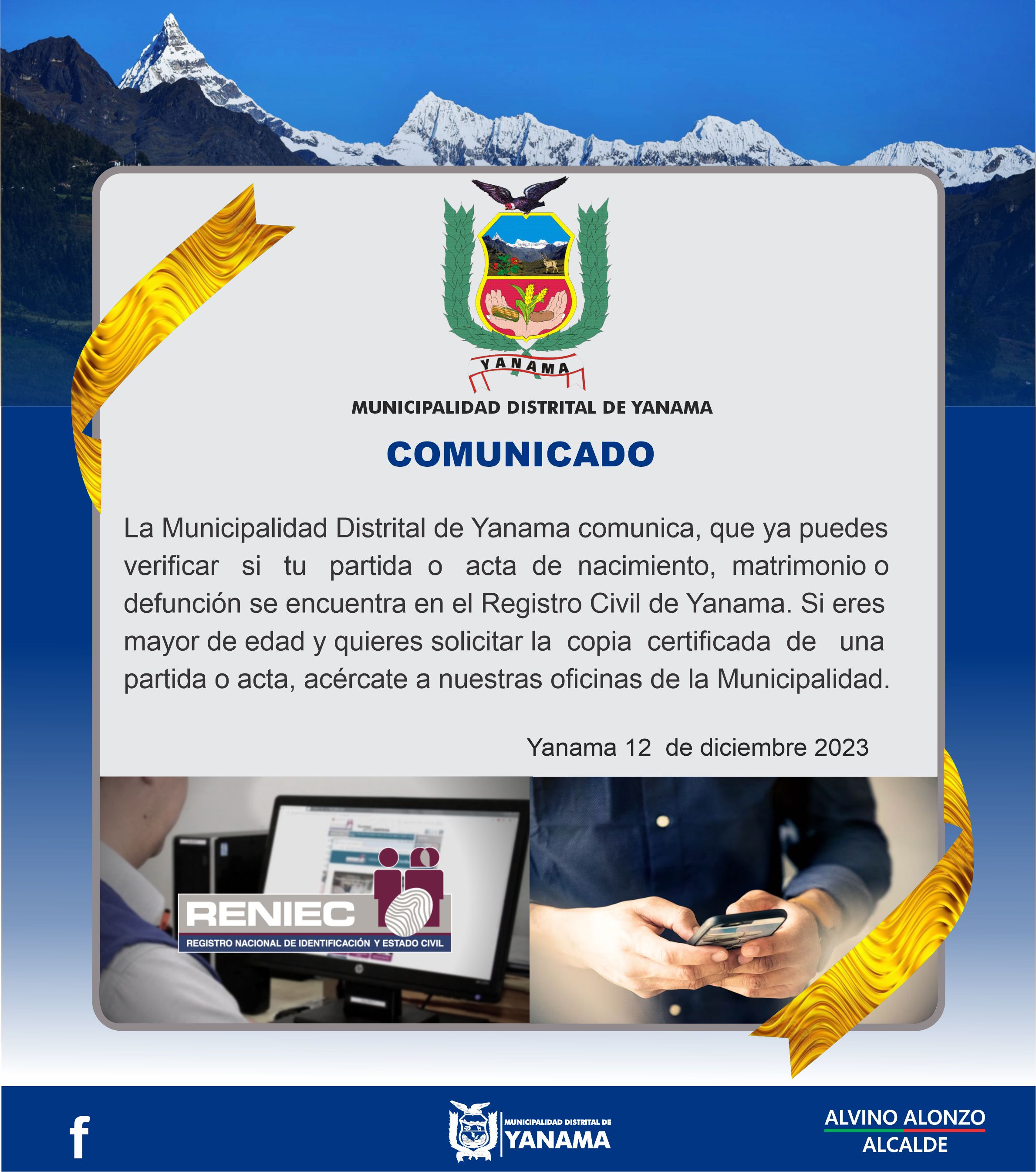 La Municipalidad Distrital de Yanama comunica, que ya puedes verificar si tu partida o acta de nacimiento, matrimonio o defunción.