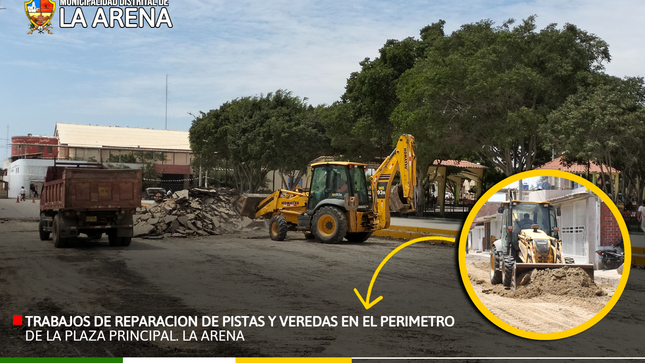 REPARACIÓN DE PISTAS Y VEREDAS EN EL PERÍMETRO DE LA PLAZA PRINCIPAL LA ARENA