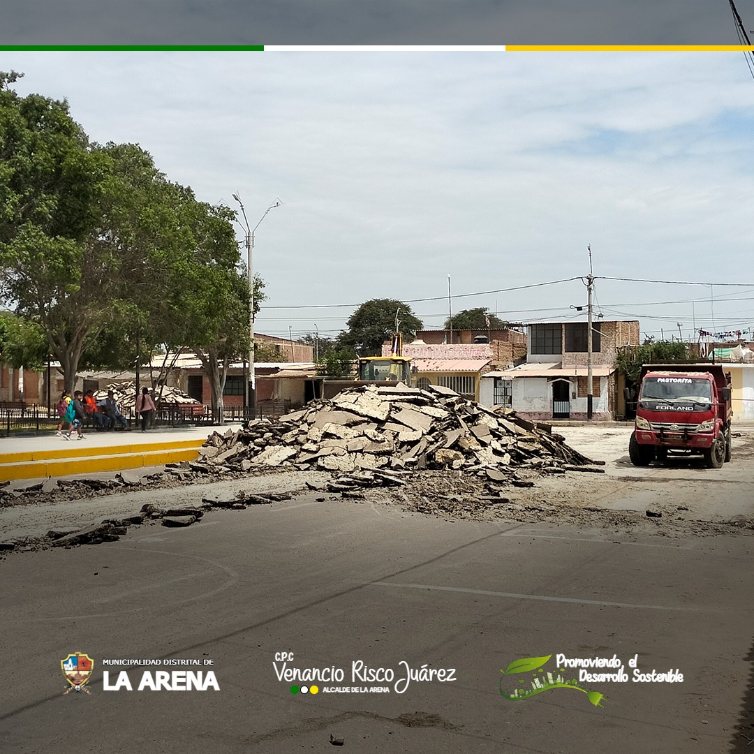 REPARACIÓN DE PISTAS Y VEREDAS EN EL PERÍMETRO DE LA PLAZA PRINCIPAL LA ARENA