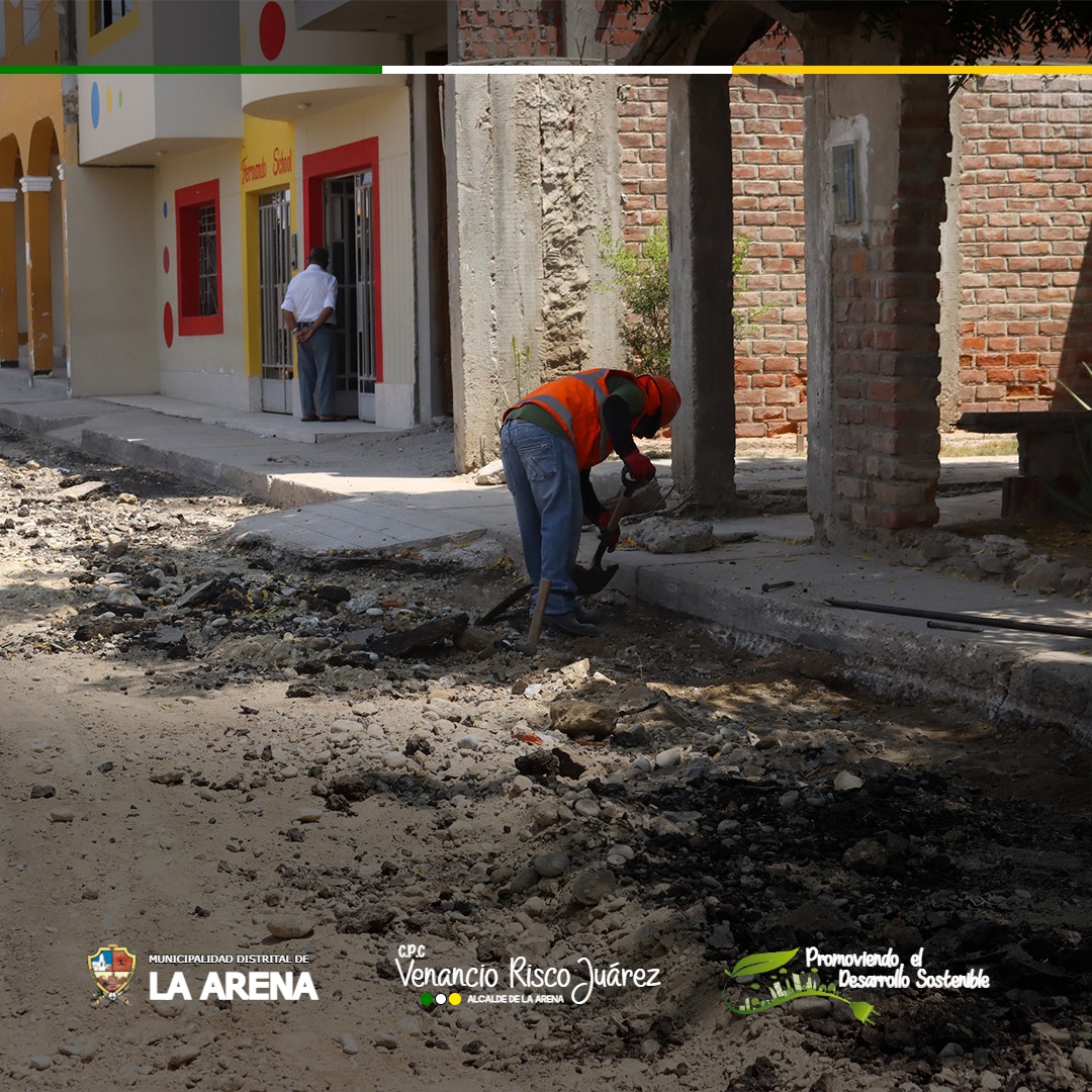REPARACIÓN DE PISTAS Y VEREDAS EN EL PERÍMETRO DE LA PLAZA PRINCIPAL LA ARENA