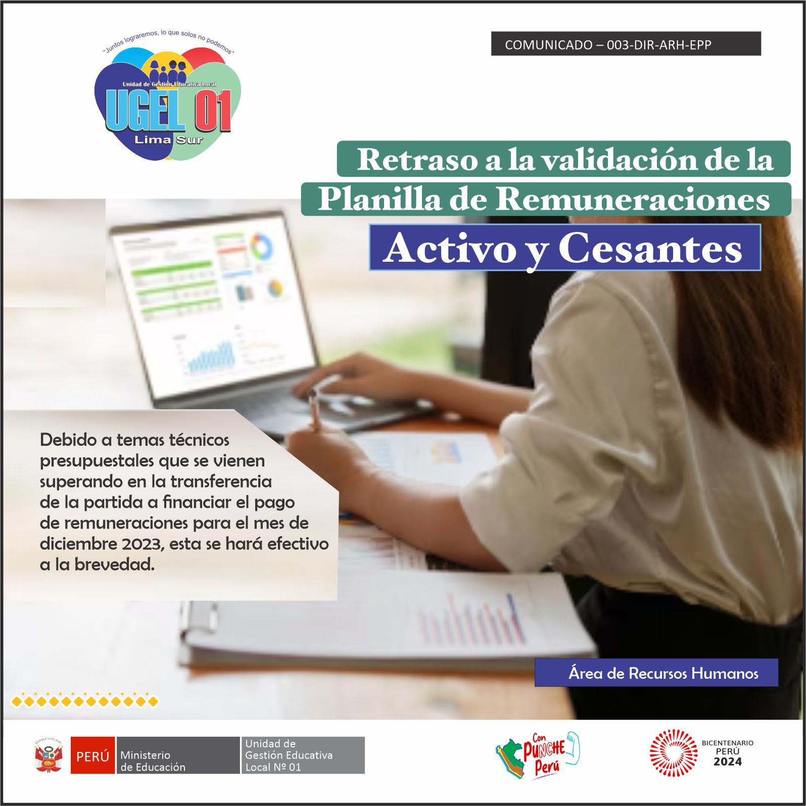 Retraso a la validación de la planilla de remuneraciones Activo y Cesantes