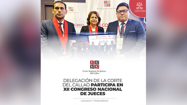 Delegación de la Corte Superior de Justicia del Callao participa en el XII Congreso Nacional de Jueces
