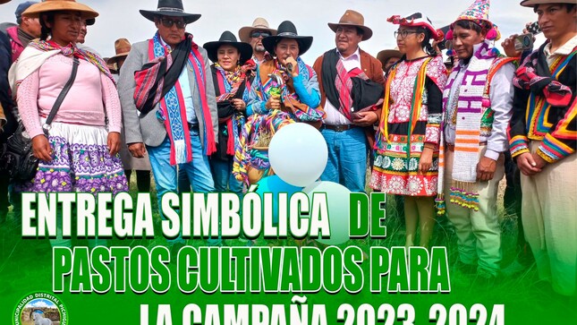 Entrega Simbólica de pastos Cultivados Para la Campaña 2023-2024