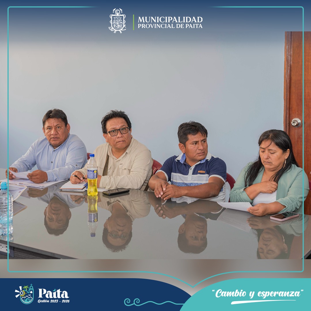 Alcaldes de Paita y La Islilla unen esfuerzos en importante reunión de trabajo