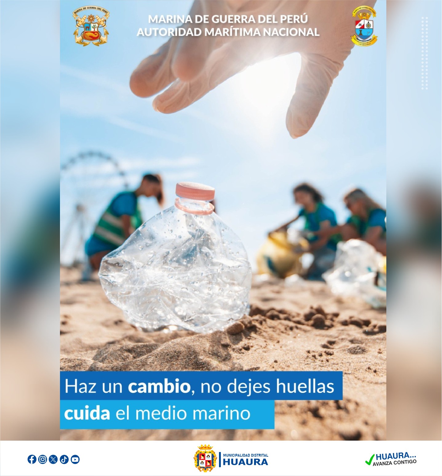 HAZ UN CAMBIO, NO DEJES HUELLAS CUIDA EL MEDIO MARINO