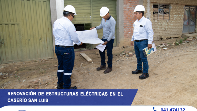 Renovación de estructuras de baja tensión en las las subestaciones de distribución del Caserío San Luis.