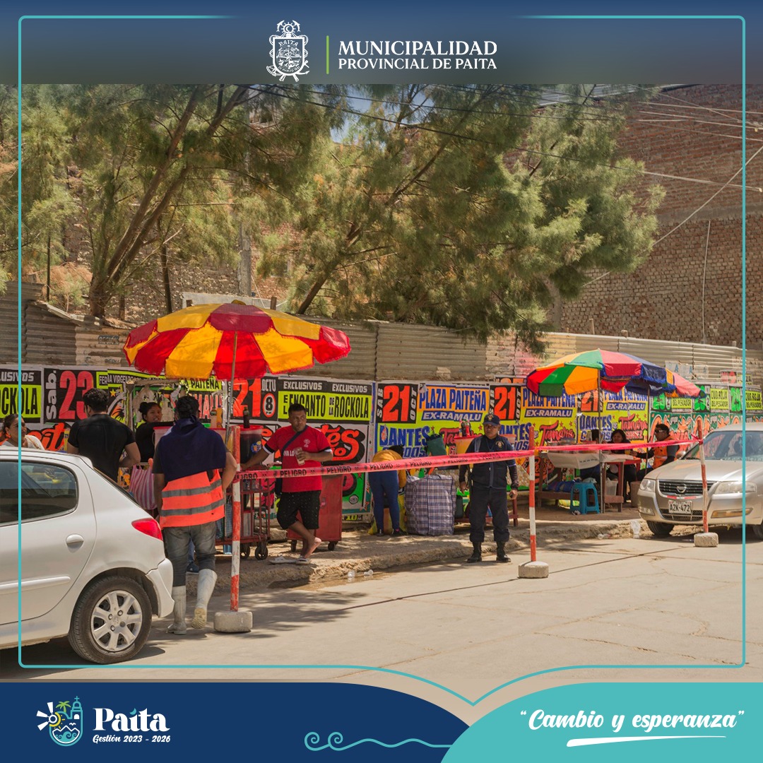¡Municipalidad de Paita logra ordenamiento del comercio ambulatorio en los exteriores del muelle fiscal!
