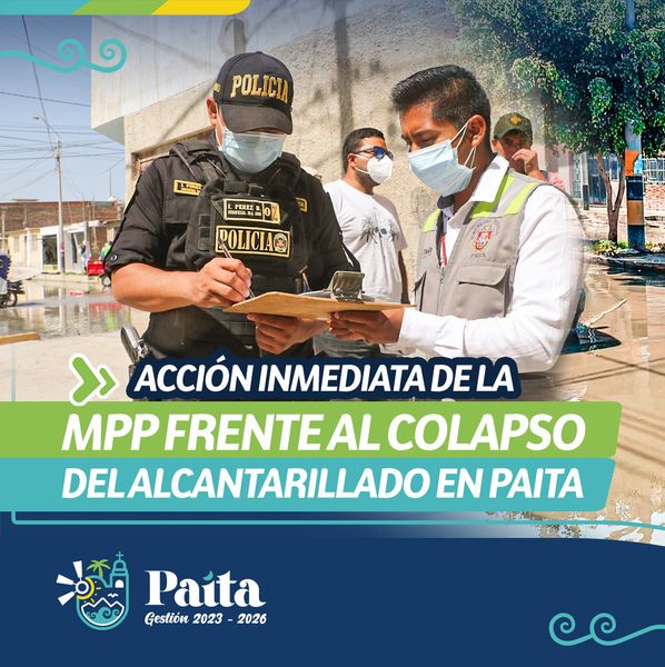 Acción inmediata de la MPP frente al colapso del alcantarillado en Paita