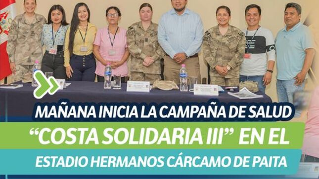 Mañana inicia la campaña de salud “COSTA SOLIDARIA III” en el Estadio Hermanos Cárcamo de Paita