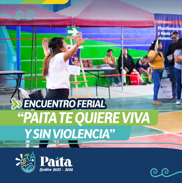 Encuentro ferial “Paita te quiere viva y sin violencia”