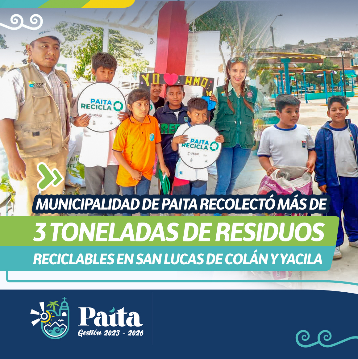 Municipalidad de Paita recolectó más de 3 toneladas de residuos reciclables en san lucas de Colán y Yacila