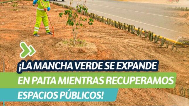¡La mancha verde se expande en Paita mientras recuperamos espacios públicos!