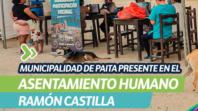 Municipalidad de Paita presente en el Asentamiento Humano Ramón Castilla