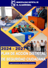 Vista preliminar de documento PLAN DE ACCION DISTRITAL DE SEGURIDAD CIUDADANA EL ALGARROBAL 2024 - 2027 - Y ANEXOS