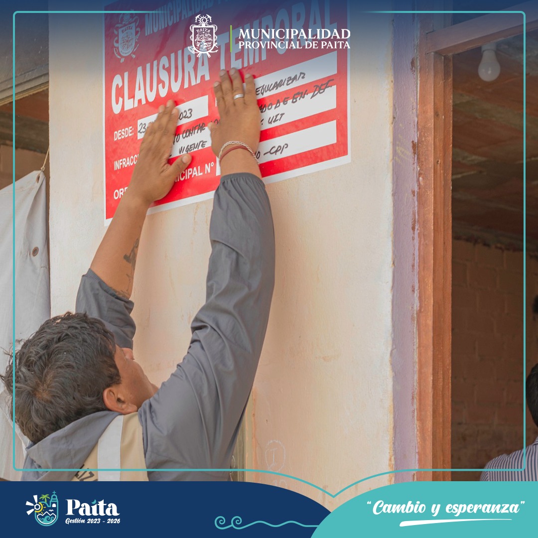 ¡Municipalidad de Paita en acción! clausura temporal por falta de licencia en barrio la punta