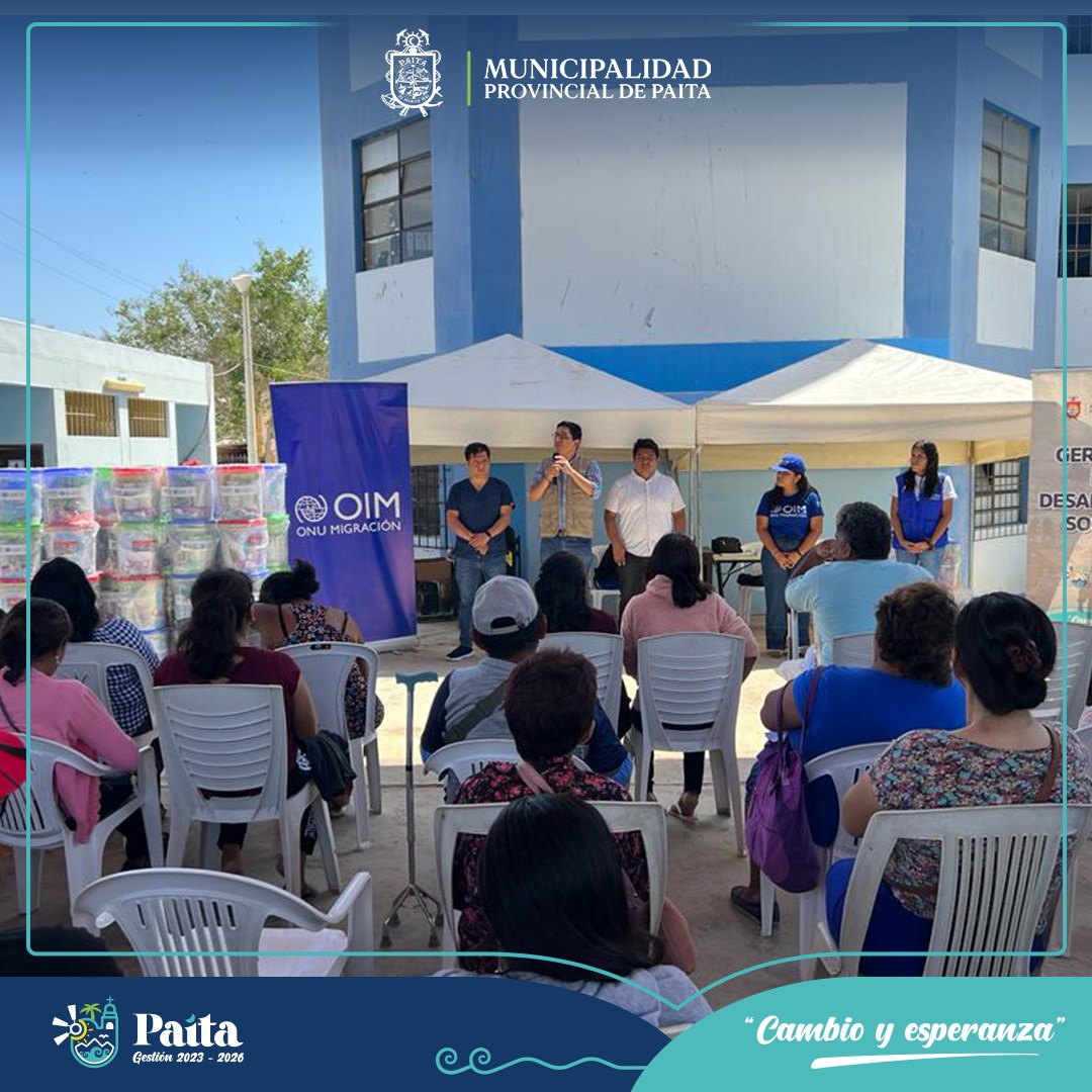 La Municipalidad Provincial de Paita y la OIM se unen para beneficiar a familias vulnerables