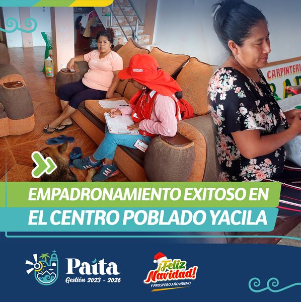 Empadronamiento exitoso en el Centro Poblado Yacila