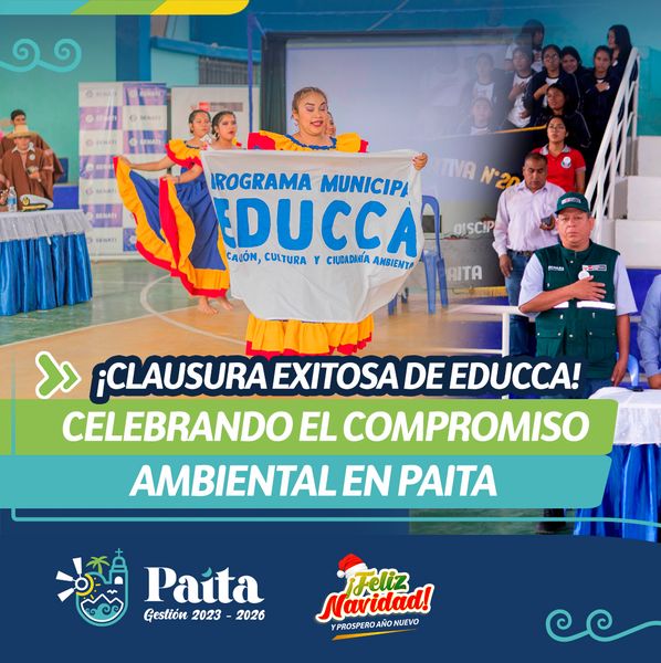 ¡Clausura exitosa de EDUCCA! celebrando el compromiso ambiental en Paita