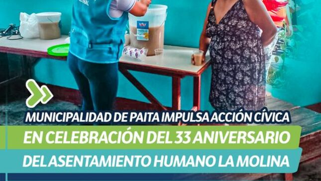 Municipalidad de Paita impulsa acción cívica en celebración del 33 aniversario del asentamiento humano la Molina