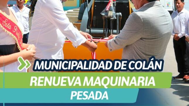 Municipalidad de Colán renueva maquinaria pesada