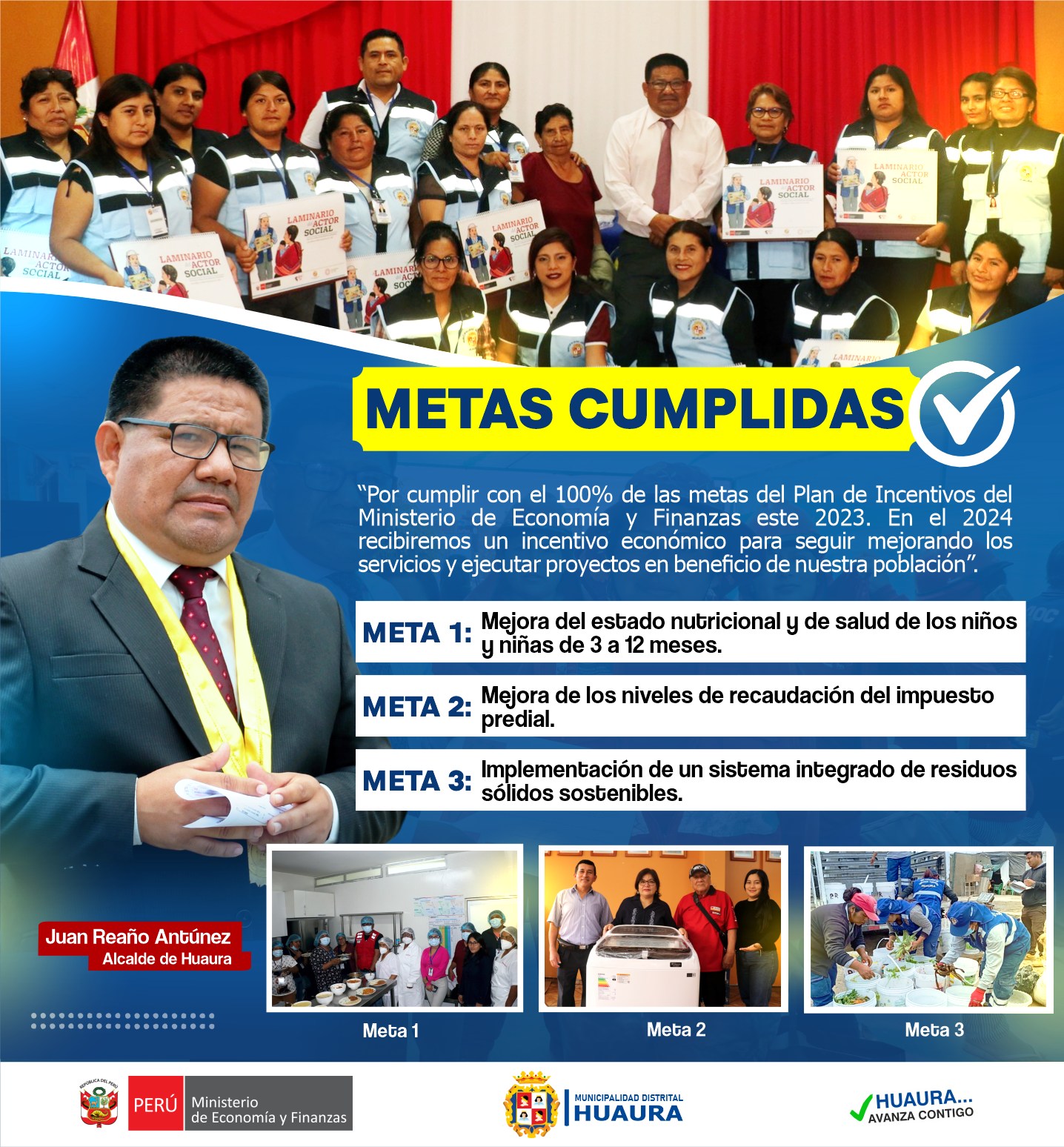 ¡¡𝙈𝙀𝙏𝘼𝙎 𝘾𝙐𝙈𝙋𝙇𝙄𝘿𝘼𝙎!!
MUNICIPALIDAD DE HUAURA CUMPLE AL 100% CON LAS METAS ASIGNADAS POR EL MEF Y RECIBIRÁ INCENTIVO ECONÓMICO