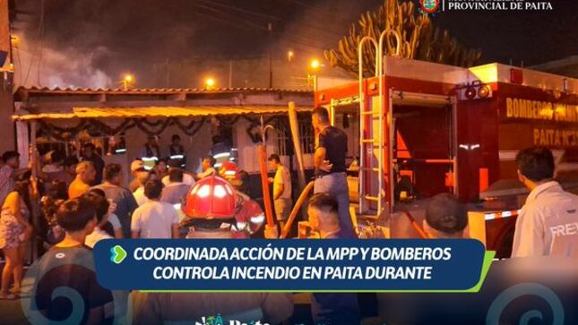 Coordinada acción de la MPP y Bomberos controla incendio en Paita durante celebración de año nuevo