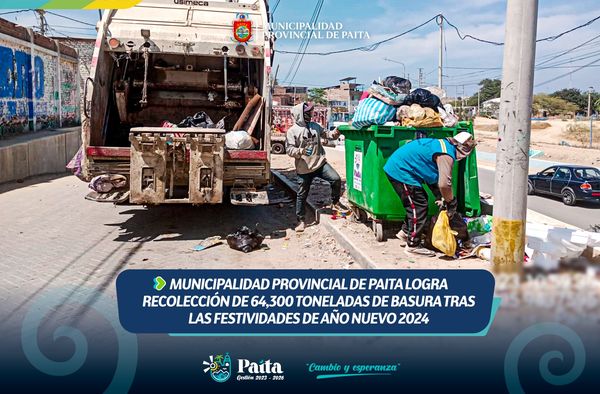 Municipalidad provincial de Paita logra recolección de 64,300 toneladas de basura tras las festividades de año nuevo 2024