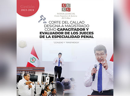 Corte Superior del Callao designa a magistrado Miguel Castañeda Moya como capacitador y evaluador de los jueces supernumerarios de especialidad penal