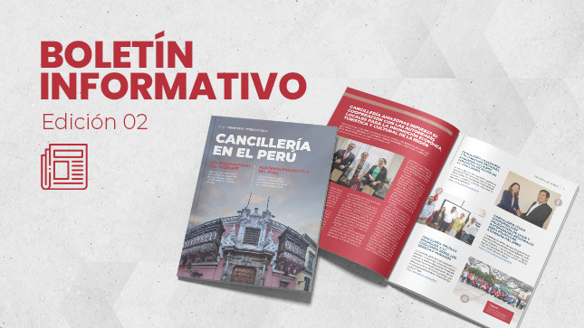 Cancillería presenta boletín que comunica las principales acciones que impulsan sus oficinas desconcentradas a nivel nacional