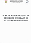 Vista preliminar de documento PLAN DE ACCION DISTRITAL DE SEGURIDAD CIUDADANA 2024-2027 ALTO SAPOSOA._compressed