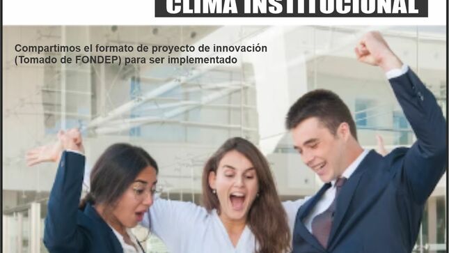 Solicitamos para el 2024, implementen proyectos de innovación para la prevención de la violencia escolar y/o para mejorar el clima 10-01-2024