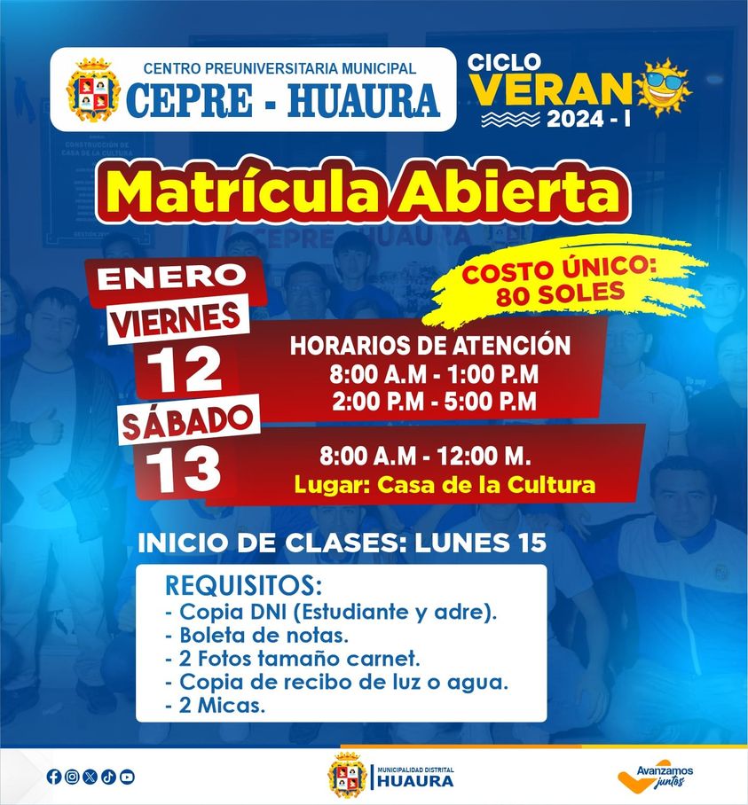 ACADEMIA PREUNIVERSITARIA MUNICIPAL "CEPRE HUAURA" CONVOCA A PROCESO DE MATRÍCULAS PARA EL CICLO VERANO 2024 -I