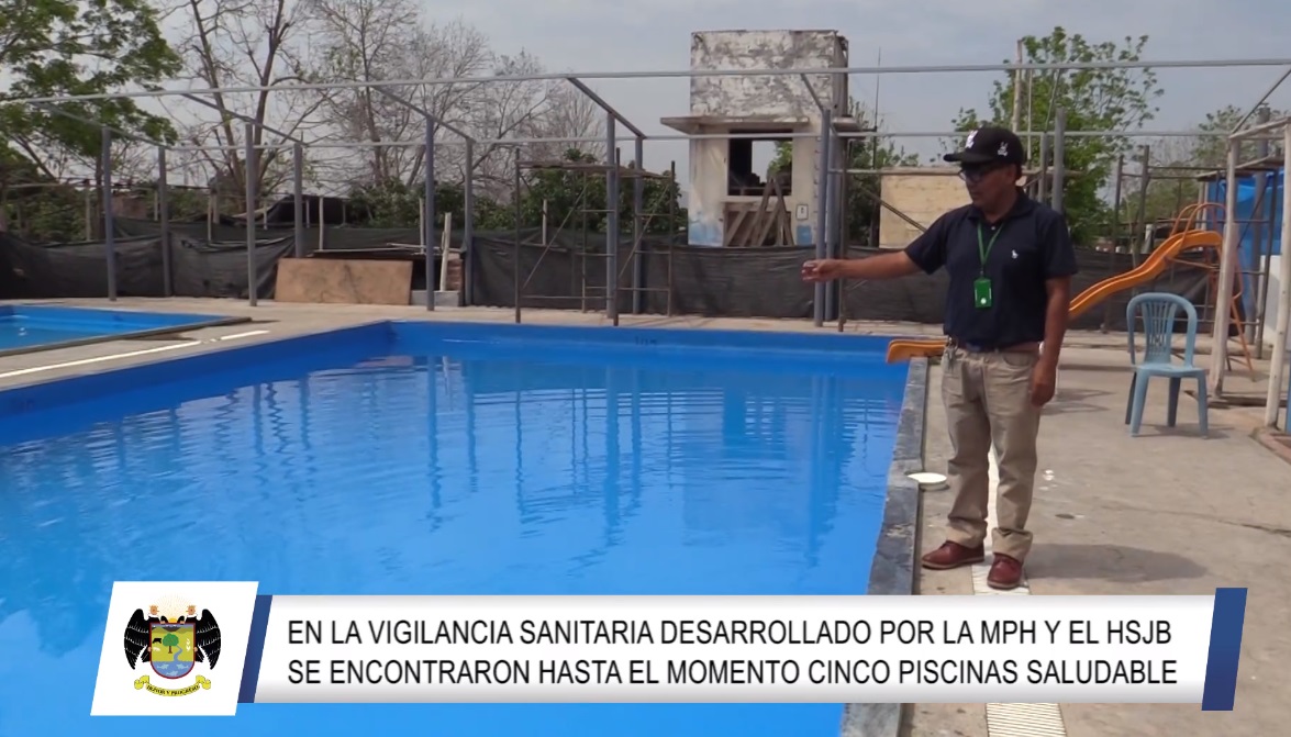 En la vigilancia sanitaria desarrollado por la MPH y HSJB se encontraron hasta el momento cinco piscinas saludables