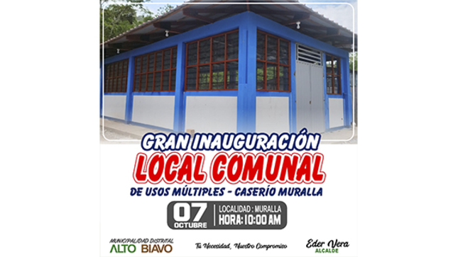 Gran Inauguración del Local Comunal de Uso Múltiples - Caserío muralla