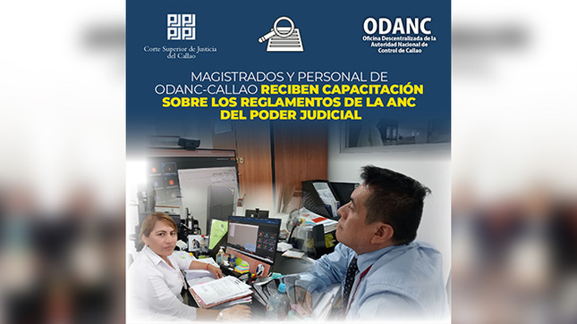 Magistrados y personal de ODANC Callao reciben capacitación sobre Reglamentos de la Autoridad Nacional de Control del Poder Judicial
