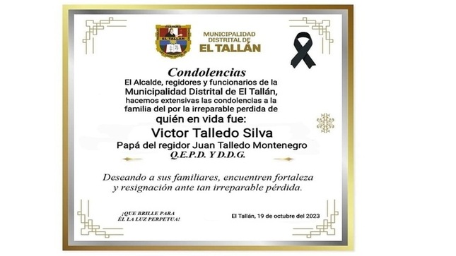 Condolencias al regidor Juan Talledo Montenegro y familia.