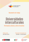 Vista preliminar de documento Documento de trabajo CNE: Universidades interculturales. Pertinencia cultural y oferta formativa.