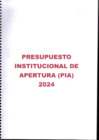 Vista preliminar de documento PRESUPUESTO INSTITUCIONAL DE APERTURA2024