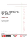 Vista preliminar de documento Estadística Subsector Minería noviembre 2023