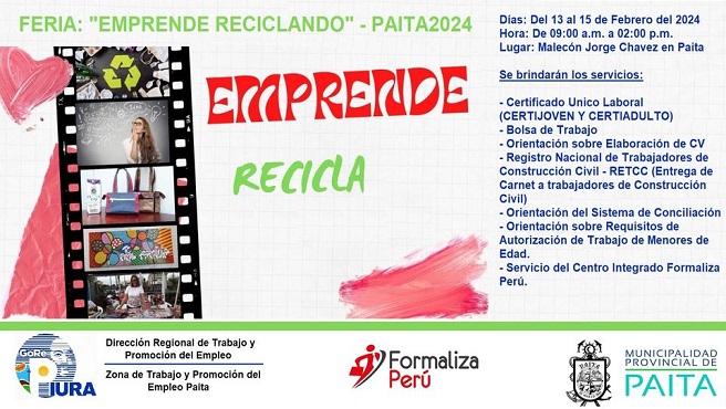 DRTPE Piura a través de la Zona de Trabajo y Promoción del Empleo Paita en coordinación con la Municipalidad Provincial de Paita realizarán la Feria denominada "Emprende Reciclando".