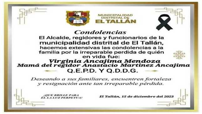 Condolencias al regidor Anastasio Martínez Ancajima y familia.