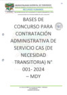 Vista preliminar de documento BASES DE CONCURSO CAS  DE NECESIDAD TRANSITORIA N°001-2024-MDY