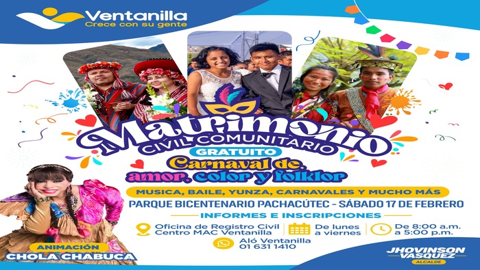 ¡El matrimonio civil comunitario de tus sueños se acerca! Será una experiencia mágica llena de música, baile, yunza y carnavales, completamente gratis, gracias a las gestiones de nuestro alcalde 𝐉𝐡𝐨𝐯𝐢𝐧𝐬𝐨𝐧 𝐕𝐚𝐬𝐪𝐮𝐞𝐳. Además, este evento contará con la animación especial de la carismática Chola Chabuca, quien dará un toque único y lleno de alegría a tu celebración.
👉 Formaliza tu relación y vive una ceremonia única en el Parque Bicentenario de Pachacútec, este sábado 17 de febrero. ¡Prepárate para vivir un momento inolvidable!
👉 Informes e inscripciones:
➡️ Oficina de Registro Civil Centro MAC Ventanilla
➡️ Aló Ventanilla (01) 631-1410
➡️ Horario de atención: 8:00 a.m. a 5:00 p.m.